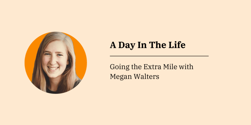 A day in the life of Megan Walters of Encamp