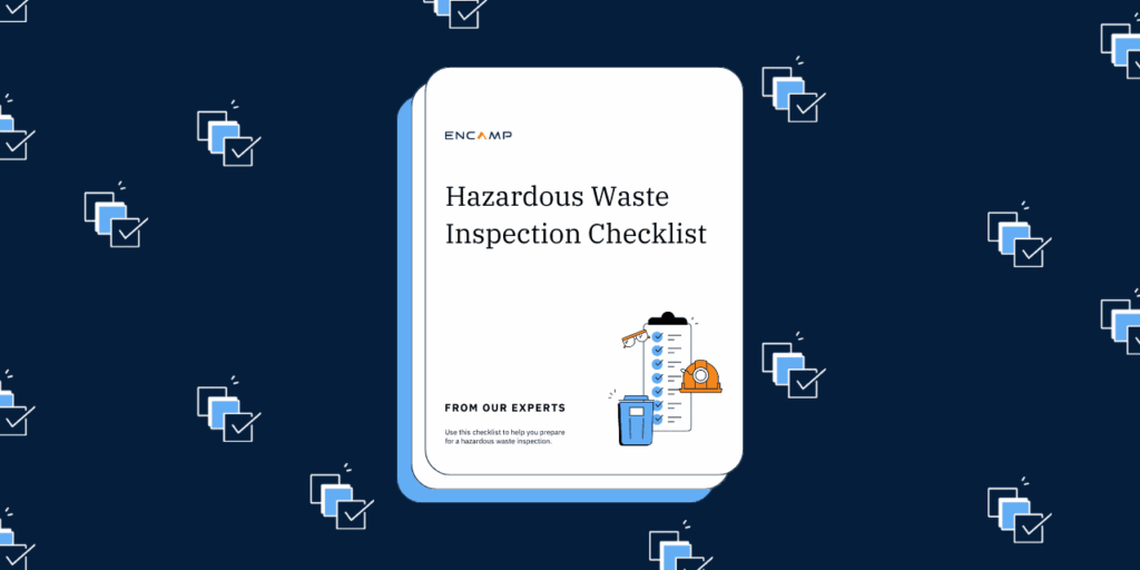Hazardous waste inspection checklist for maintaining inspection readiness