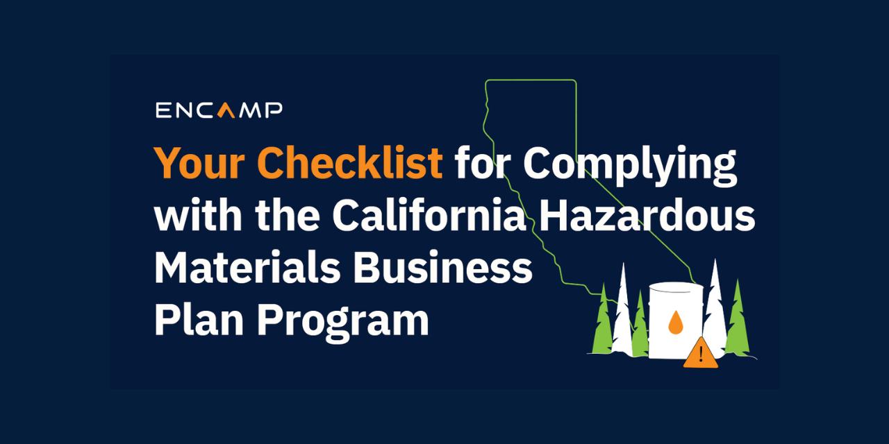 Your Checklist for Complying with the California Hazardous Materials Your Checklist for Complying with the California Hazardous Materials