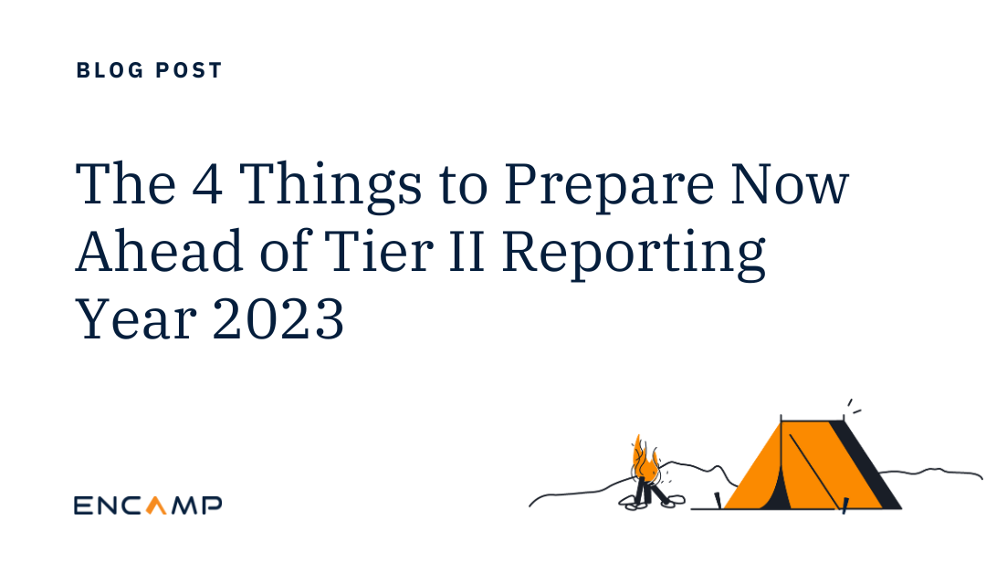 The 4 Things to Prepare Now Ahead of Tier II Reporting Year 2023